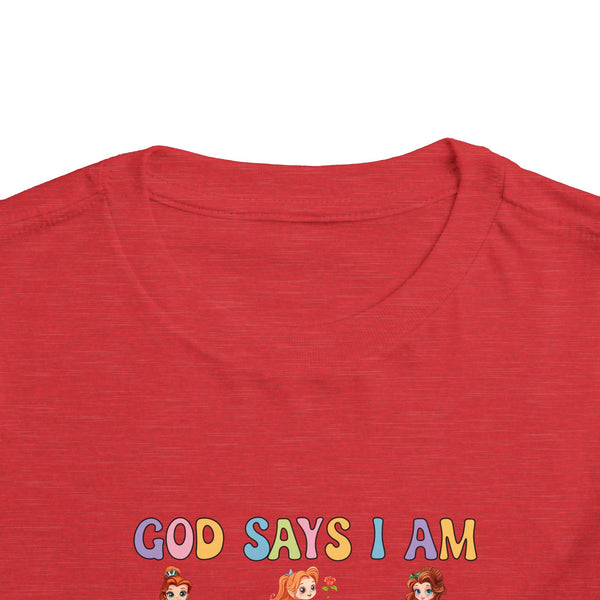 God Says I Am Princess Shirt, Cute Toddler Shirt, Little Girl T Shirt, Funny Princess Tee, Christian Girl Shirt Gift for Toddler Girl Shirts