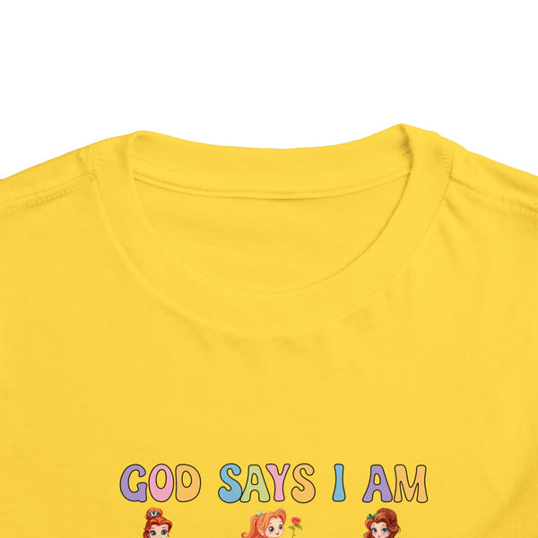 God Says I Am Princess Shirt, Cute Toddler Shirt, Little Girl T Shirt, Funny Princess Tee, Christian Girl Shirt Gift for Toddler Girl Shirts
