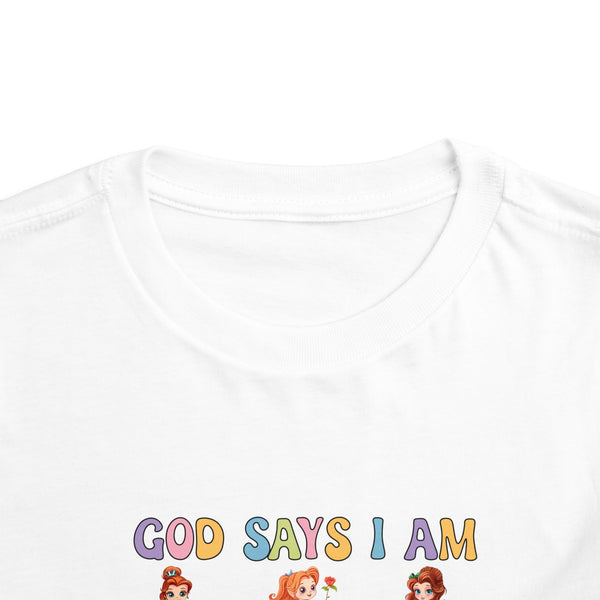 God Says I Am Princess Shirt, Cute Toddler Shirt, Little Girl T Shirt, Funny Princess Tee, Christian Girl Shirt Gift for Toddler Girl Shirts